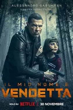 My Name Is Vendetta - MULTI (FRENCH) WEB-DL 1080p