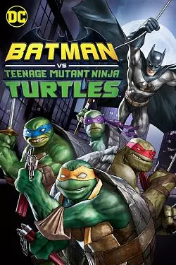 Batman vs. Teenage Mutant Ninja Turtles - FRENCH BDRIP