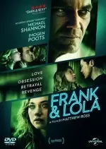 Frank & Lola - FRENCH BDRiP