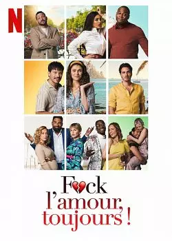 F*ck l'Amour, Toujours ! - FRENCH WEB-DL 720p