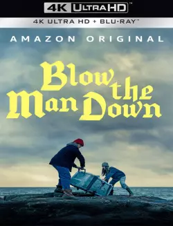 Blow the Man Down - MULTI (FRENCH) WEB-DL 4K