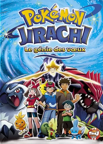 Jirachi, le génie des voeux - FRENCH HDLIGHT 1080p