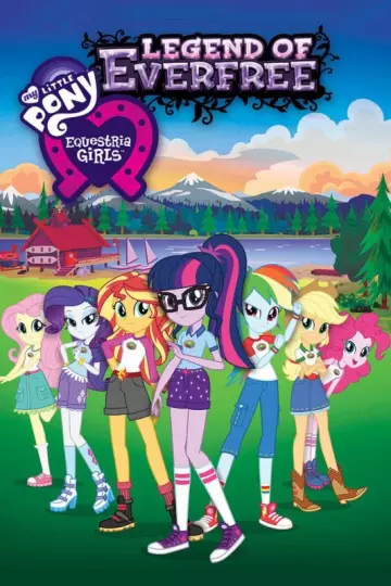My Little Pony: Equestria Girls - Légende D'everfree - MULTI (FRENCH) WEB-DL 1080p