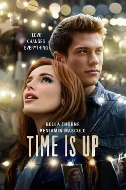 Time Is Up - TRUEFRENCH HDRIP
