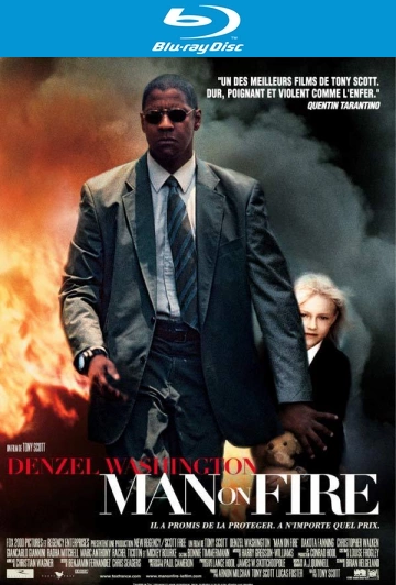 Man on Fire - MULTI (TRUEFRENCH) HDLIGHT 1080p
