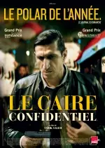 Le Caire Confidentiel - FRENCH BDRIP
