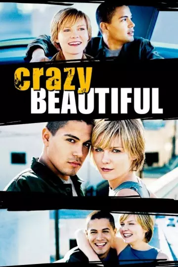 Crazy/Beautiful - TRUEFRENCH DVDRIP