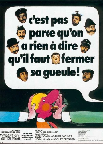 C'est pas parce qu'on n'a rien a dire qu'il faut fermer sa gueule - FRENCH WEB-DL 1080p