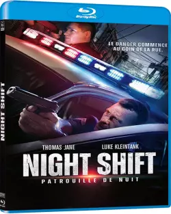 Night Shift: Patrouille de nuit - FRENCH BLU-RAY 720p