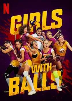 Girls With Balls - MULTI (FRENCH) WEB-DL 1080p