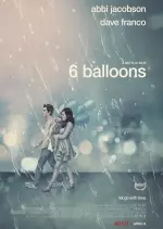 6 Balloons - VOSTFR WEBRIP