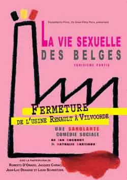 Fermeture de l'usine Renault a Vilvoorde la vie sexuelle des Belges, 3e partie - FRENCH DVDRIP