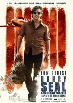 Barry Seal : American Traffic - TRUEFRENCH HDRIP MD