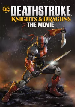 Deathstroke: Knights & Dragons - FRENCH BDRIP