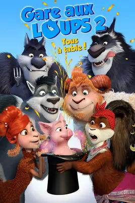 Gare aux loups 2: Tous à table ! - TRUEFRENCH HDRIP