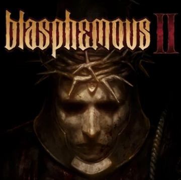 Blasphemous 2 v1.0.5.cs43681 - PC [Français]