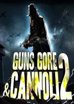 Guns Gore and Cannoli 2 - PC [Français]