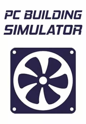 PC Building Simulator v1.11 + 11 DLCs
