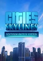 Cities Skylines - Switch [Français]