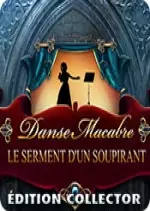 Danse Macabre: Le Serment d'un Soupirant - PC [Français]