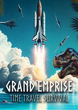 Grand Emprise: Time Travel Survival.BUILD 11792070 - PC [Français]