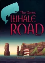 The Great Wale Road - PC [Français]