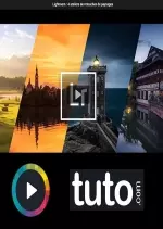 Tuto.com 4 Ateliers Lightroom - Microsoft
