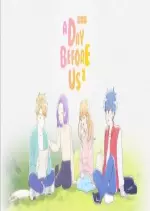 A Day Before Us - VOSTFR