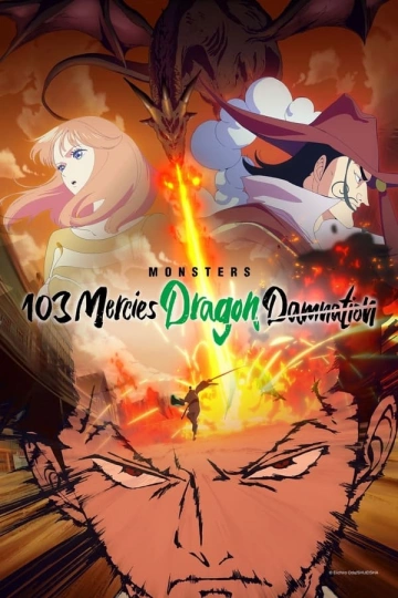 Monsters : L'Enfer du Dragon Volant aux 103 Passions - VF