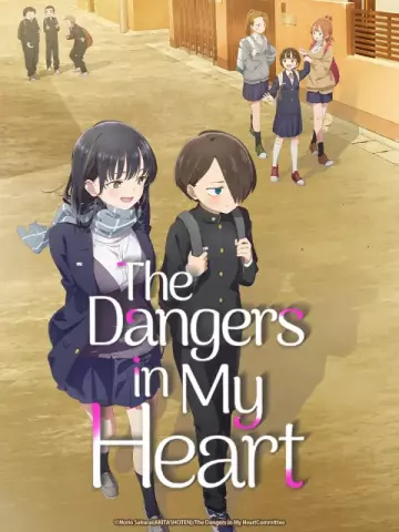 The Dangers in My Heart - VOSTFR