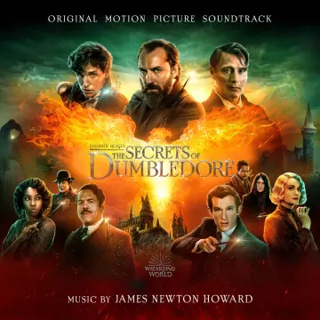James Newton Howard - Fantastic Beasts The Secrets of Dumbledore (Original Motion Picture Soundtrack) - B.O/OST