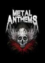 Metal Anthems 2017 - Albums