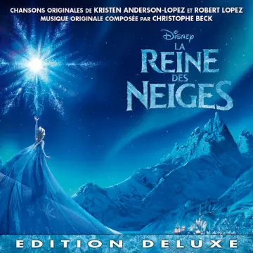 La reine des neiges - Deluxe - B.O/OST
