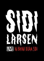 Sidilarsen - In Bikini Dura Sidi (Live)