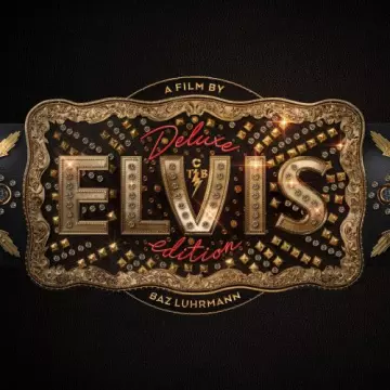 ELVIS (Original Motion Picture Soundtrack) (DELUXE EDITION) - B.O/OST