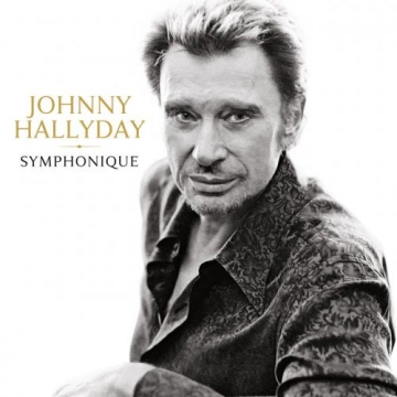 Johnny Hallyday - Johnny Hallyday Symphonique - Albums
