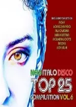 New Italo Disco Top 25 Compilation Vol 6 2017 - Albums