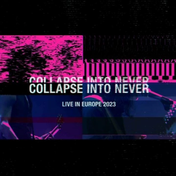 Placebo - Collapse Into Never (Live In Europe 2023) - Albums