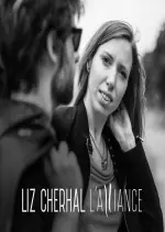 Liz Cherhal - L'alliance - Albums