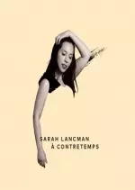 Sarah Lancman - À contretemps - Albums