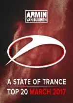 Armin van Buuren-A State of Trance Top 20 - March 2017 (Including Classic Bonus Track)