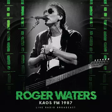 Roger Waters - KAOS FM 1987 (live)