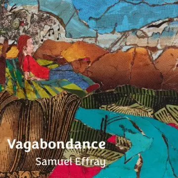 Samuel Effray - Vagabondance