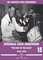 Louis Armstrong - Complete Louis Armstrong The King of the Zulus, 1948-1949, Vol. 15 - Albums
