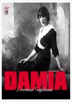 Damia - L'immense tragedienne