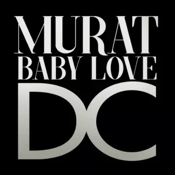 Jean-Louis Murat - Baby Love D.C.
