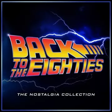 L'Orchestra Cinematique - Back to the Eighties - The Nostalgia Collection - B.O/OST