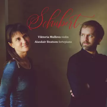 Schubert - Viktoria Mullova, Alasdair Beatson