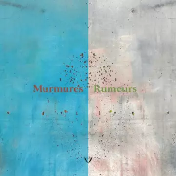 Tom Bourgeois - Murmures / Rumeurs