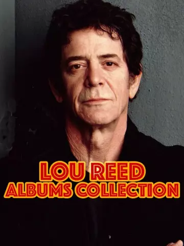 Lou Reed - Albums Collection 1972-2013